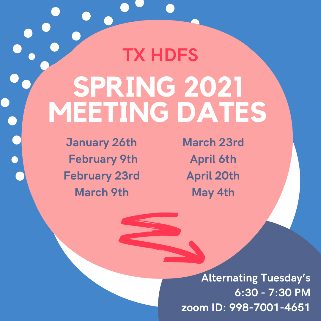 TX HDFS SPring 2021 Meeting Dates